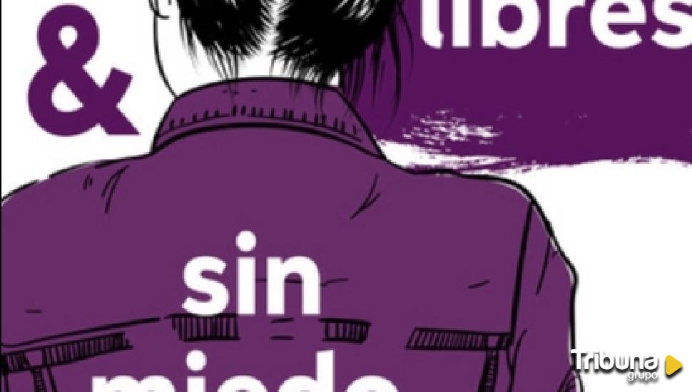 Vivas, libres y sin miedo